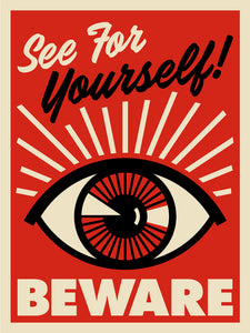 Beware See for Yourself Screen Print