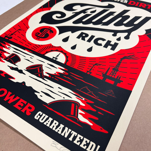 Filthy Rich Silk Screen Print